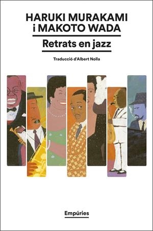Retrats en jazz | Murakami, Haruki/Wada, Makoto | Cooperativa autogestionària