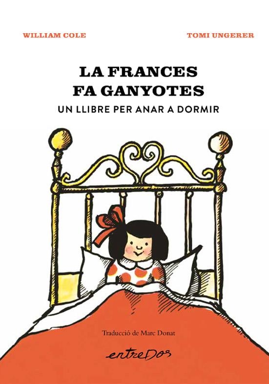 La Frances fa ganyotes | Cole, William; Ungerer, Tomi | Cooperativa autogestionària