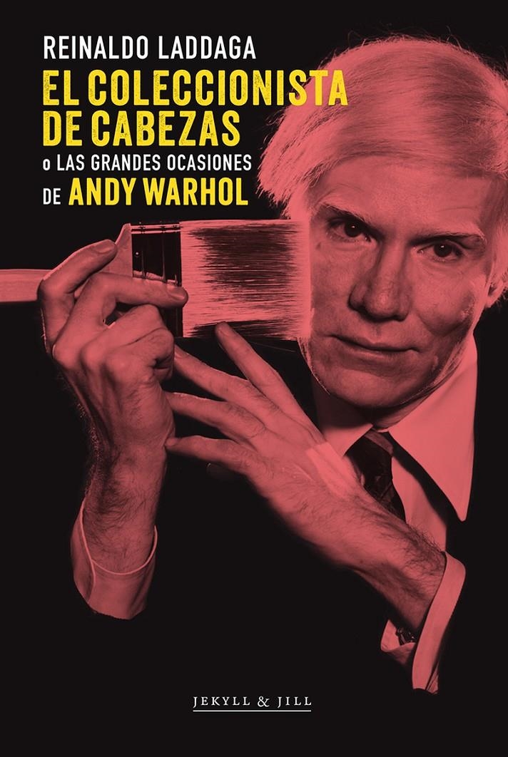Coleccionista de cabezas | Laddaga, Reinaldo | Cooperativa autogestionària