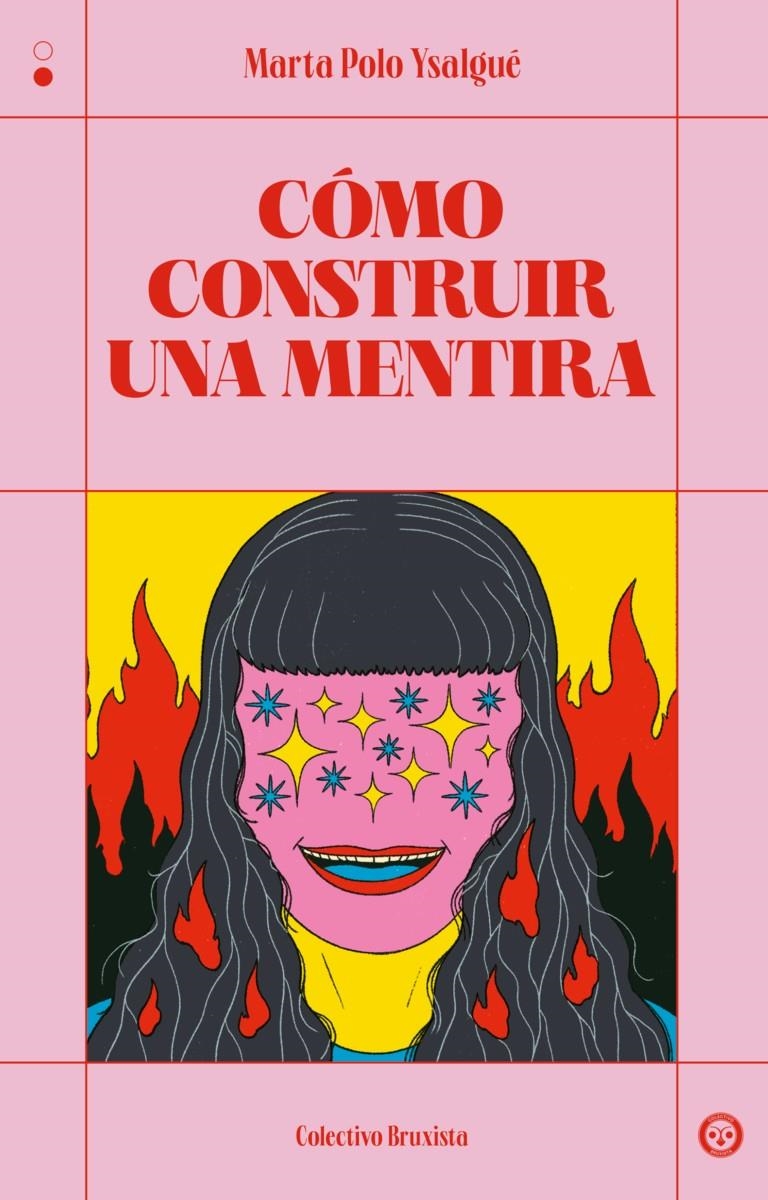 Cómo construir una mentira | Polo Ysalgué, Marta