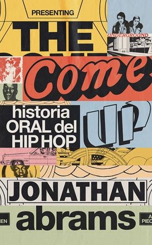 The come up | Abrams, Jonathan | Cooperativa autogestionària