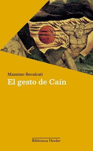 El gesto de Caín | Recalcati, Massimo