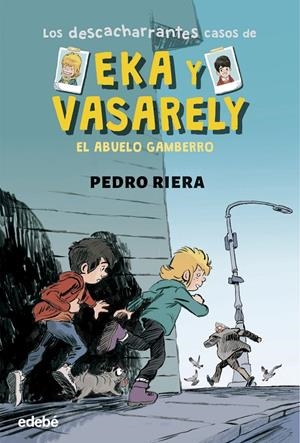 Los descacharrantes casos de Eka y Vasareli 2 | Riera, Pedro