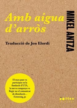Amb aigua d'arròs | Antza, Mikel | Cooperativa autogestionària