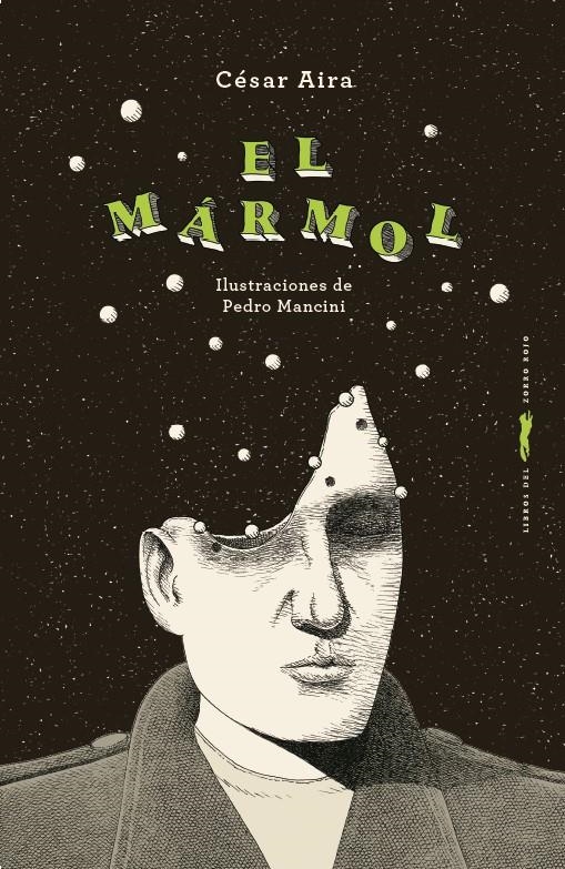 El mármol | Aira, César | Cooperativa autogestionària