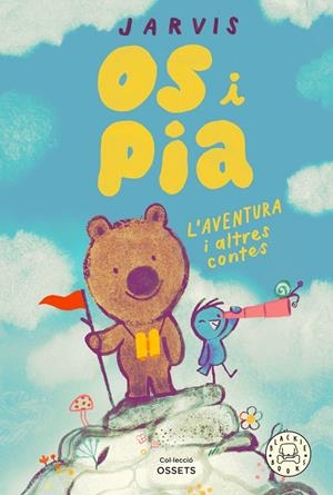 Os i Pia 3: L'aventura i altres contes | Jarvis | Cooperativa autogestionària