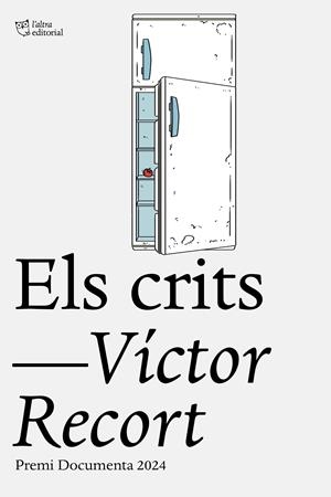 Els crits | Recort, Víctor | Cooperativa autogestionària