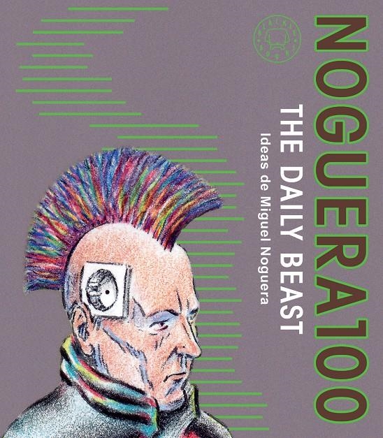 Noguera 100 | Noguera, Miguel
