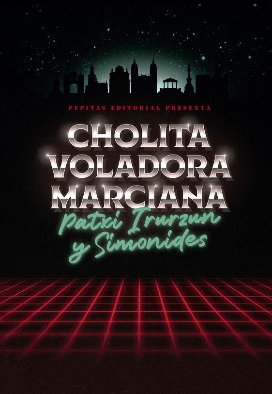 Cholita voladora marciana | Irurzun, Patxi | Cooperativa autogestionària