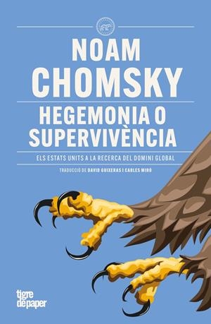 Hegemonia o supervivència | Noam Chomsky | Cooperativa autogestionària