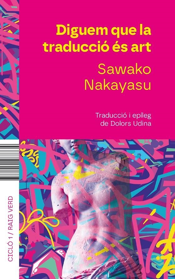 Diguem que la traducció és art | Nakayasu, Sawako | Cooperativa autogestionària