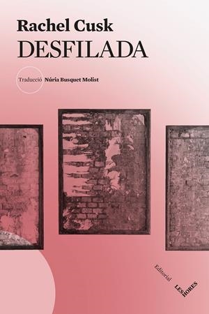 Desfilada | Cusk, Rachel | Cooperativa autogestionària
