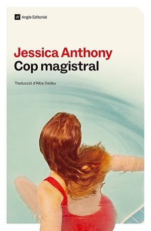 Cop magistral | Anthony, Jessica | Cooperativa autogestionària
