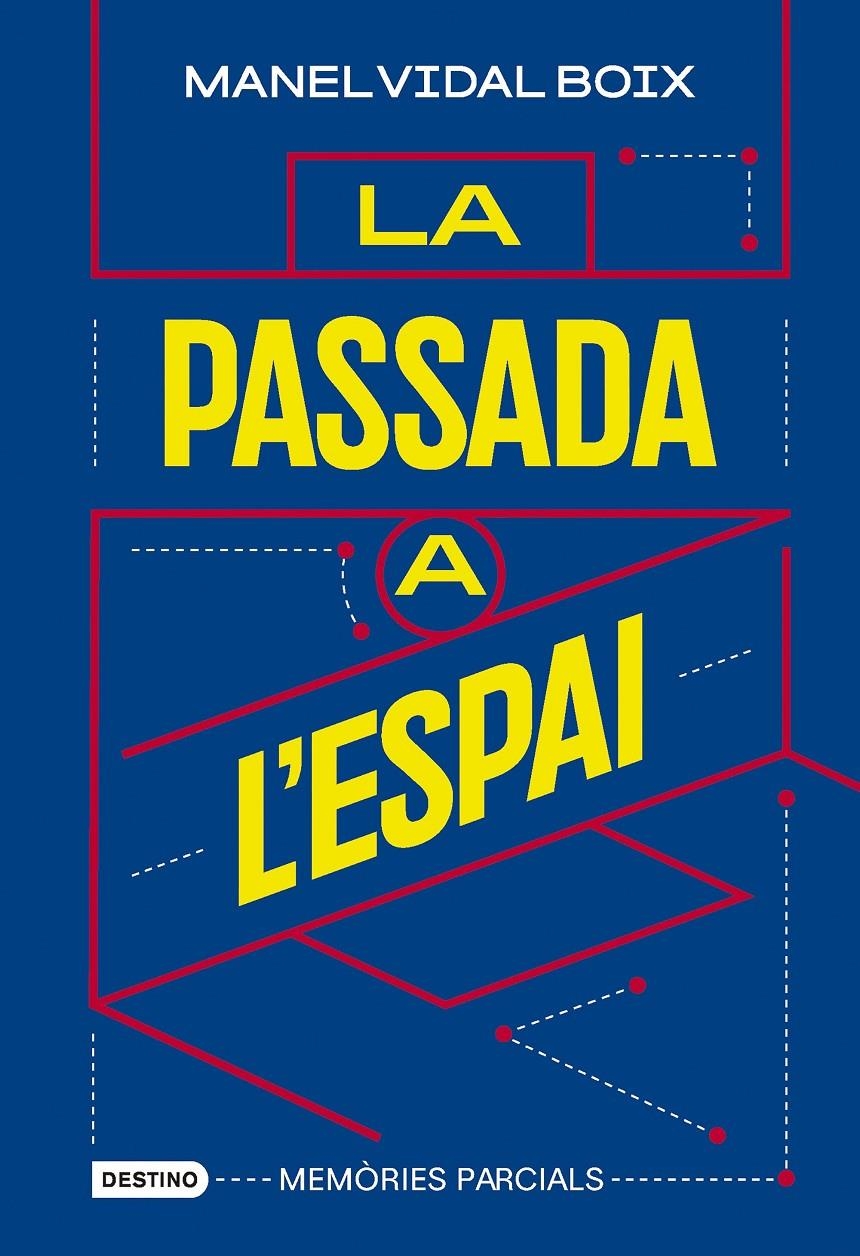 La passada a l'espai | Vidal Boix, Manel | Cooperativa autogestionària