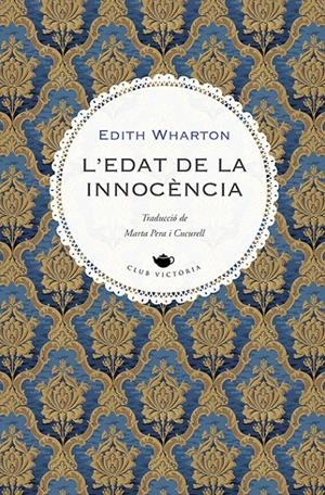 L'edat de la innocència | Wharton, Edith | Cooperativa autogestionària