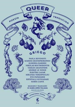 Poesía queer traducida: griego | Lainá, María/Revenioti, Paola/Chatziprokopiou, Marios/Basdeki, Glikeria/Koutsodontis, Nikolas/Amanat | Cooperativa autogestionària