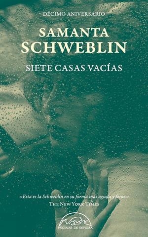 Siete casas vacías. Edición décimo aniversario | Schweblin, Samanta | Cooperativa autogestionària