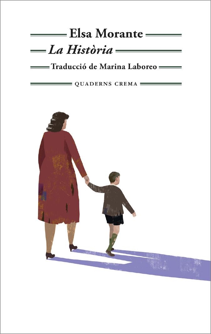La història | Morante, Elsa | Cooperativa autogestionària
