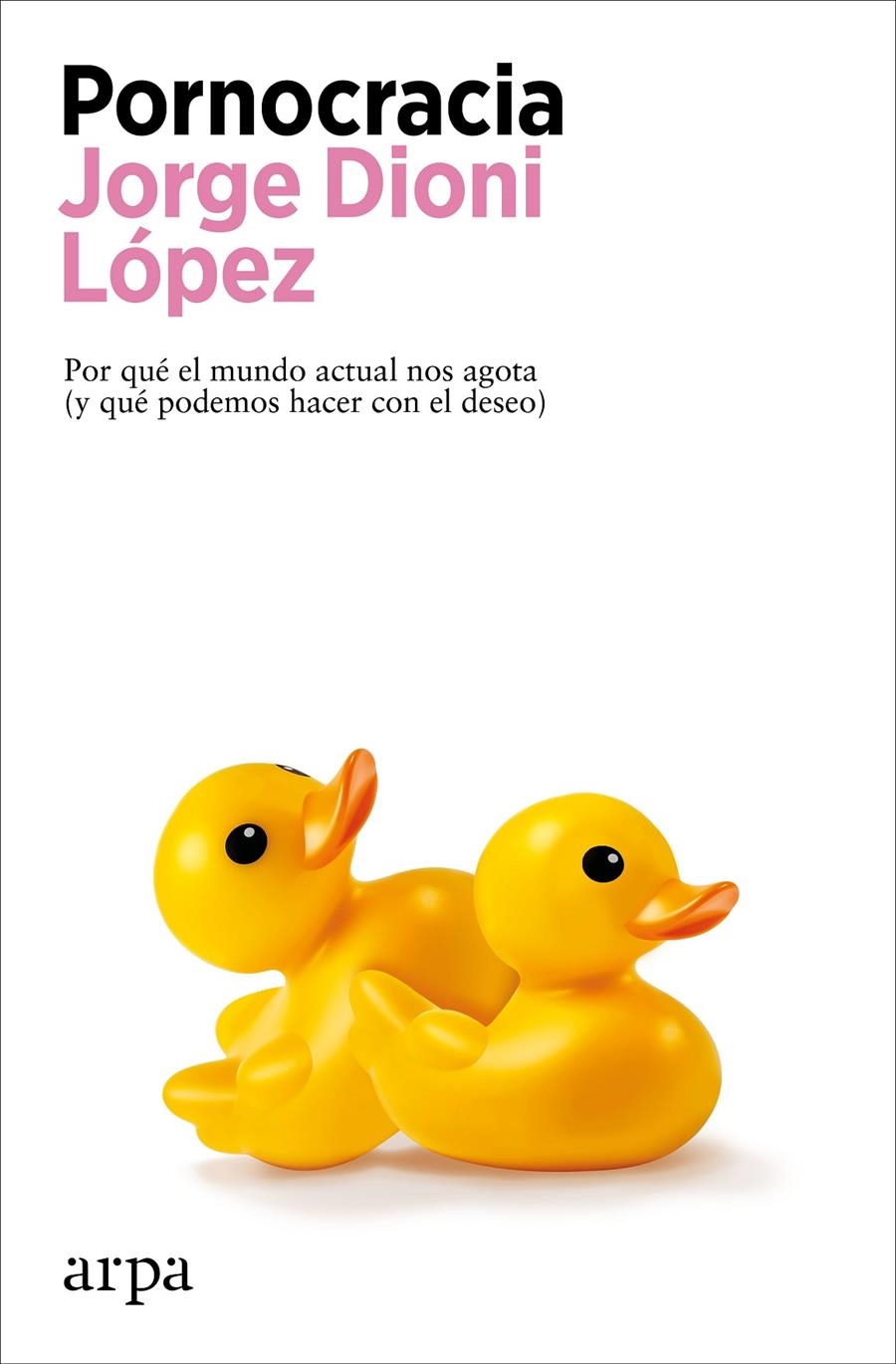 Pornocracia | López, Jorge Dioni | Cooperativa autogestionària