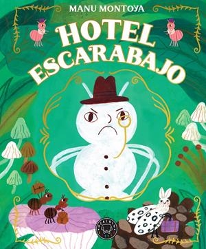 Hotel Escarabajo | Montoya, Manu | Cooperativa autogestionària