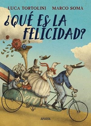¿Qué es la felicidad? | Tortolini, Luca | Cooperativa autogestionària