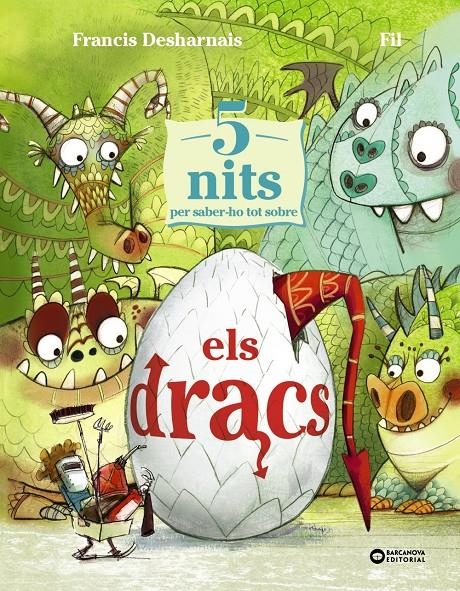 5 nits per saber-ho tot sobre els dracs | Desharnais, Francis | Cooperativa autogestionària