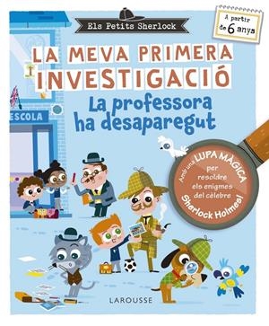Els Petits Sherlock. La meva primera investigació | Lebrun, Sandra