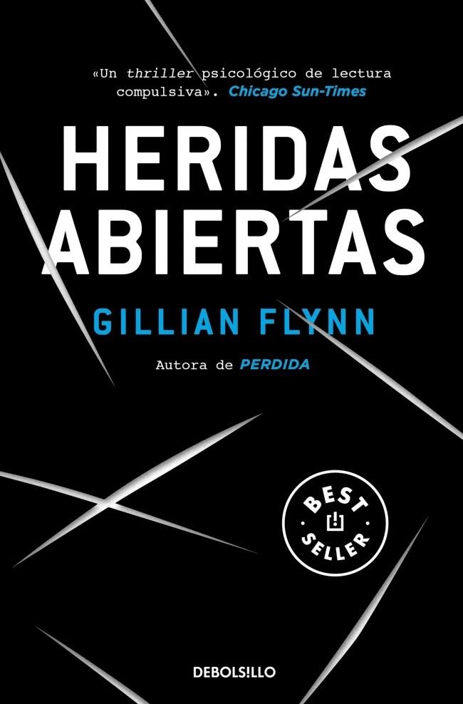 Heridas abiertas | Flynn, Gillian | Cooperativa autogestionària