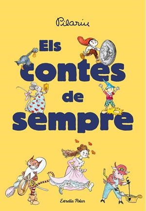 Els contes de sempre | Bayés, Pilarín | Cooperativa autogestionària