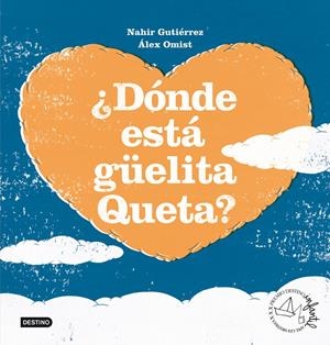 ¿Dónde está güelita Queta? | Gutiérrez, Nahir/Omist, Álex | Cooperativa autogestionària