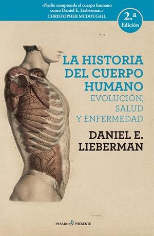 La historia del cuerpo humano | Lieberman, Daniel E. | Cooperativa autogestionària