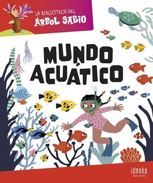 La Biblioteca del Árbol Sabio: Mundo acuático | Cooperativa autogestionària