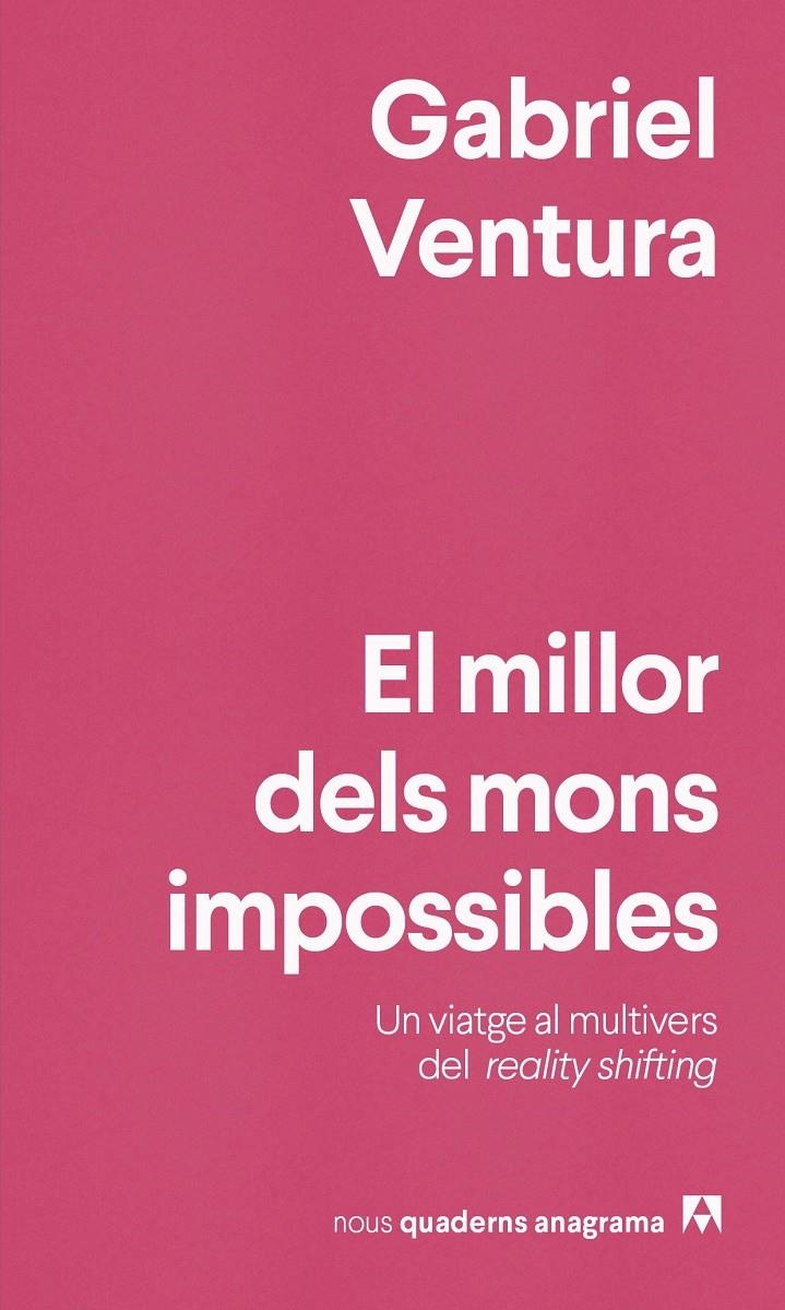 El millor dels mons impossibles | Ventura, Gabriel