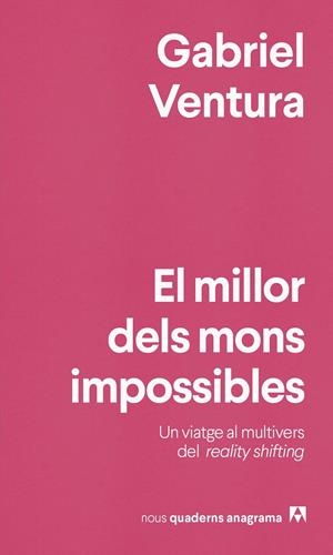 El millor dels mons impossibles | Ventura, Gabriel | Cooperativa autogestionària