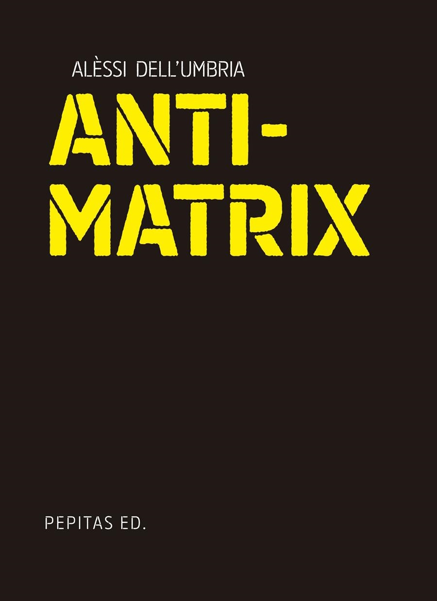 Antimatrix | Dell'Umbria, Alèssi