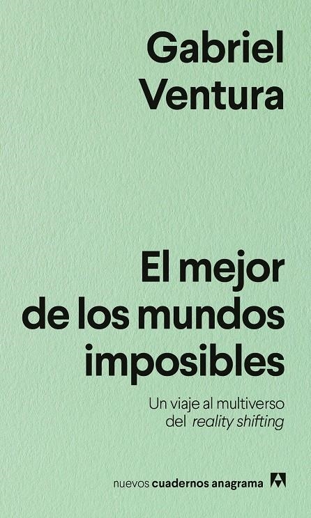 El mejor de los mundos imposibles | Ventura, Gabriel