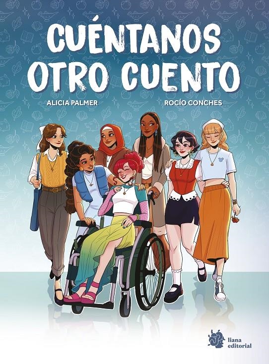 Cuéntanos otro cuento | Palmer, Alicia | Cooperativa autogestionària