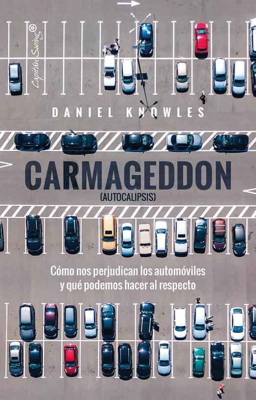 Carmageddon (Autocalipsis) | Knowles, Daniel
