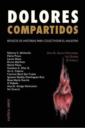 Dolores compartidos | Varios autores | Cooperativa autogestionària