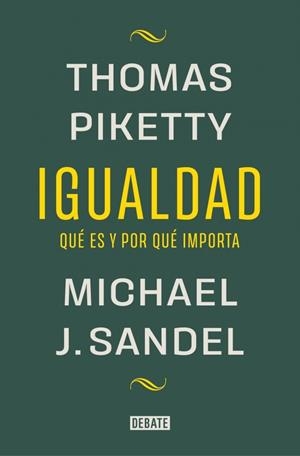 Igualdad | Sandel, Michael J./Piketty, Thomas | Cooperativa autogestionària