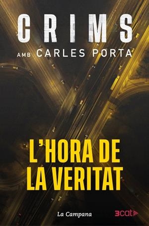 Crims 4 - L'hora de la veritat | Porta, Carles | Cooperativa autogestionària