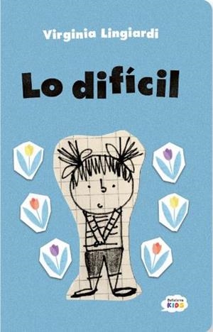 Lo difícil | Lingiardi, Virgina | Cooperativa autogestionària