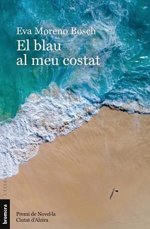 El blau al meu costat | Eva Moreno Bosch | Cooperativa autogestionària