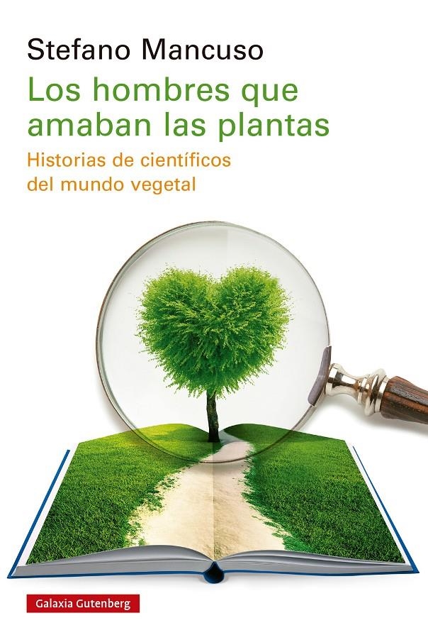 Los hombres que amaban las plantas | Mancuso, Stefano