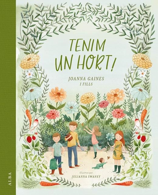 Tenim un hort! | Gaines, Joanna