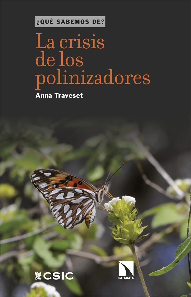 La crisis de los polinizadores | Traveset, Anna