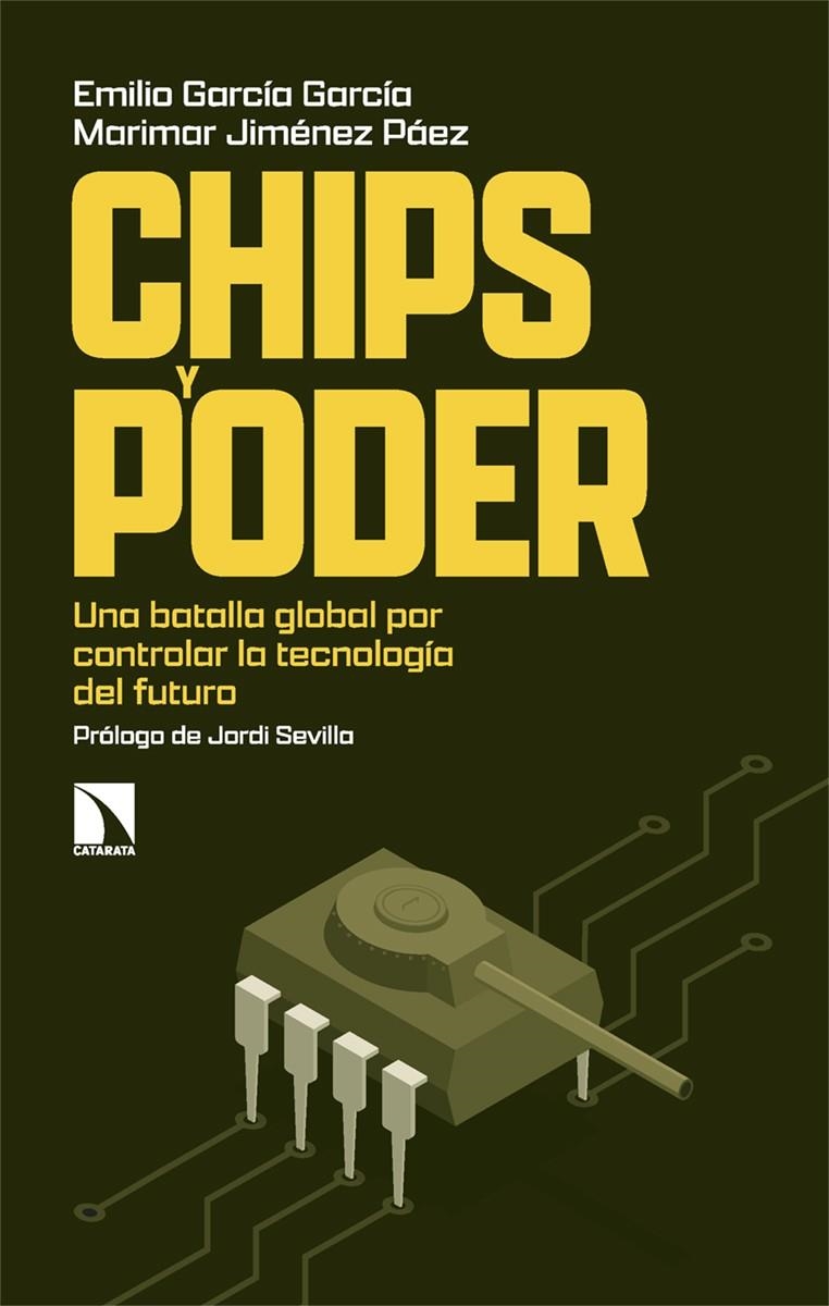 Chips y poder | García García, Emilio/Jiménez Páez, Marimar