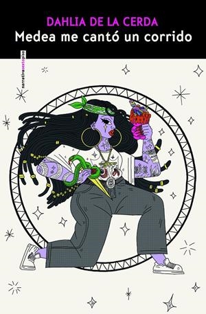 Medea me cantó un corrido | Cerda, Dahlia de la