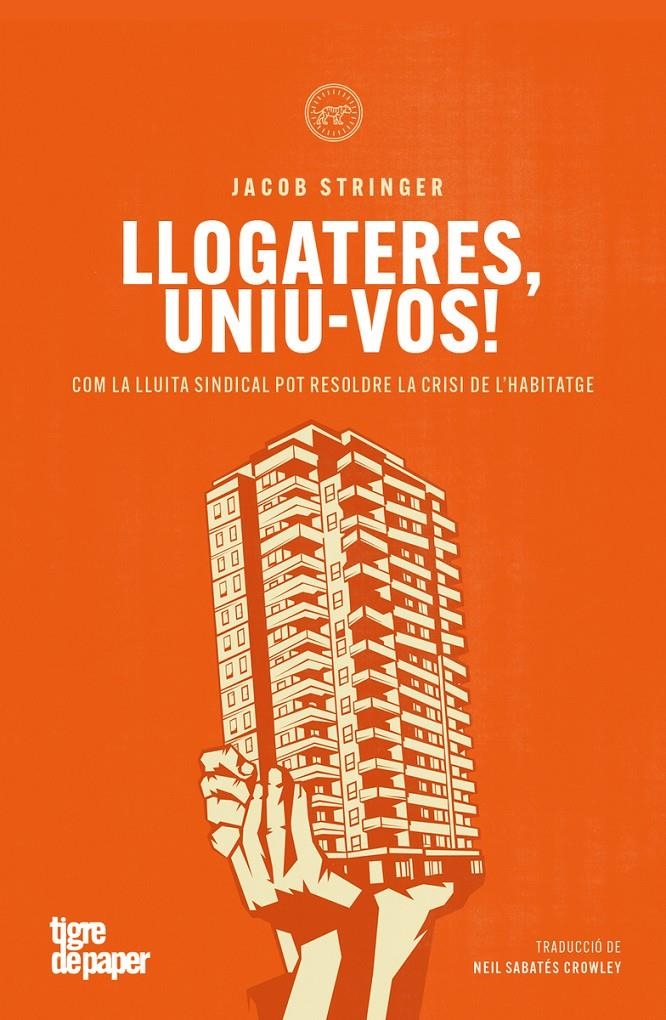 Llogateres, uniu-vos! | Stringer, Jacob