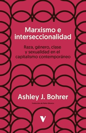 Marxismo e interseccionalidad | Boherer, Ashley J. | Cooperativa autogestionària